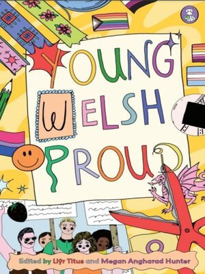 cover image of Young. Welsh. Proud